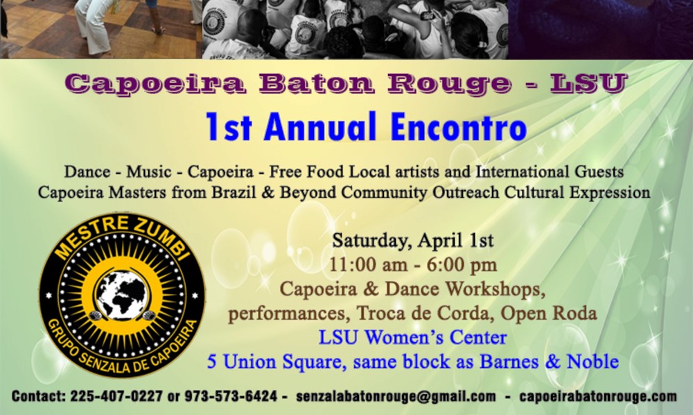 1st Annual Capoeira Baton Rouge Lsu Encontro Louisiana State